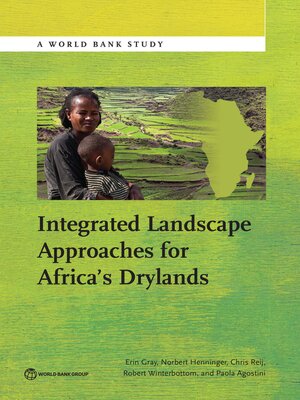 cover image of Integrated Landscape Approaches for Africa's Drylands